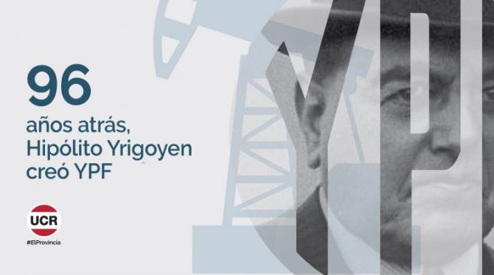 Hipólito Yrigoyen creó YPF el 3 de junio de 1922
