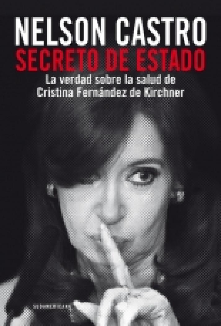 "Secreto de Estado" el libro de Nelson Castro