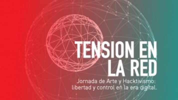 "Tensión en la red": una crítica tecnológica que cruza la cultura hacker, el arte y el activismo