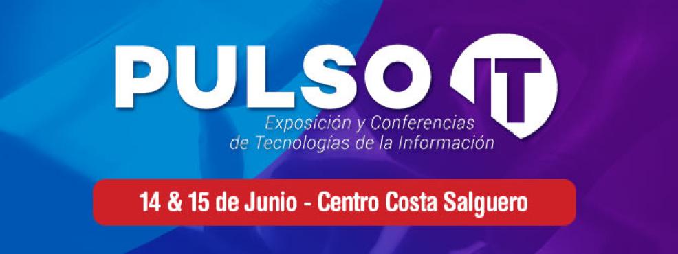 Llega Pulso IT  la exposición y conferencias de tecnologías de la información 